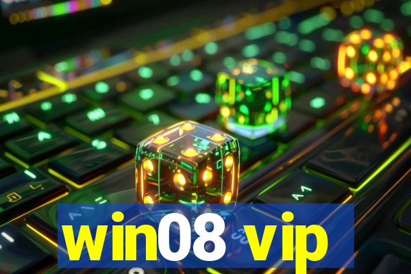 win08 vip